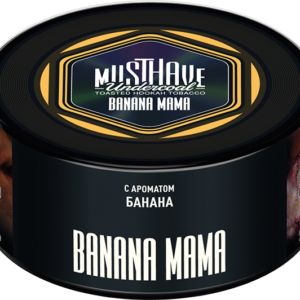 MusTHave Banana Mama